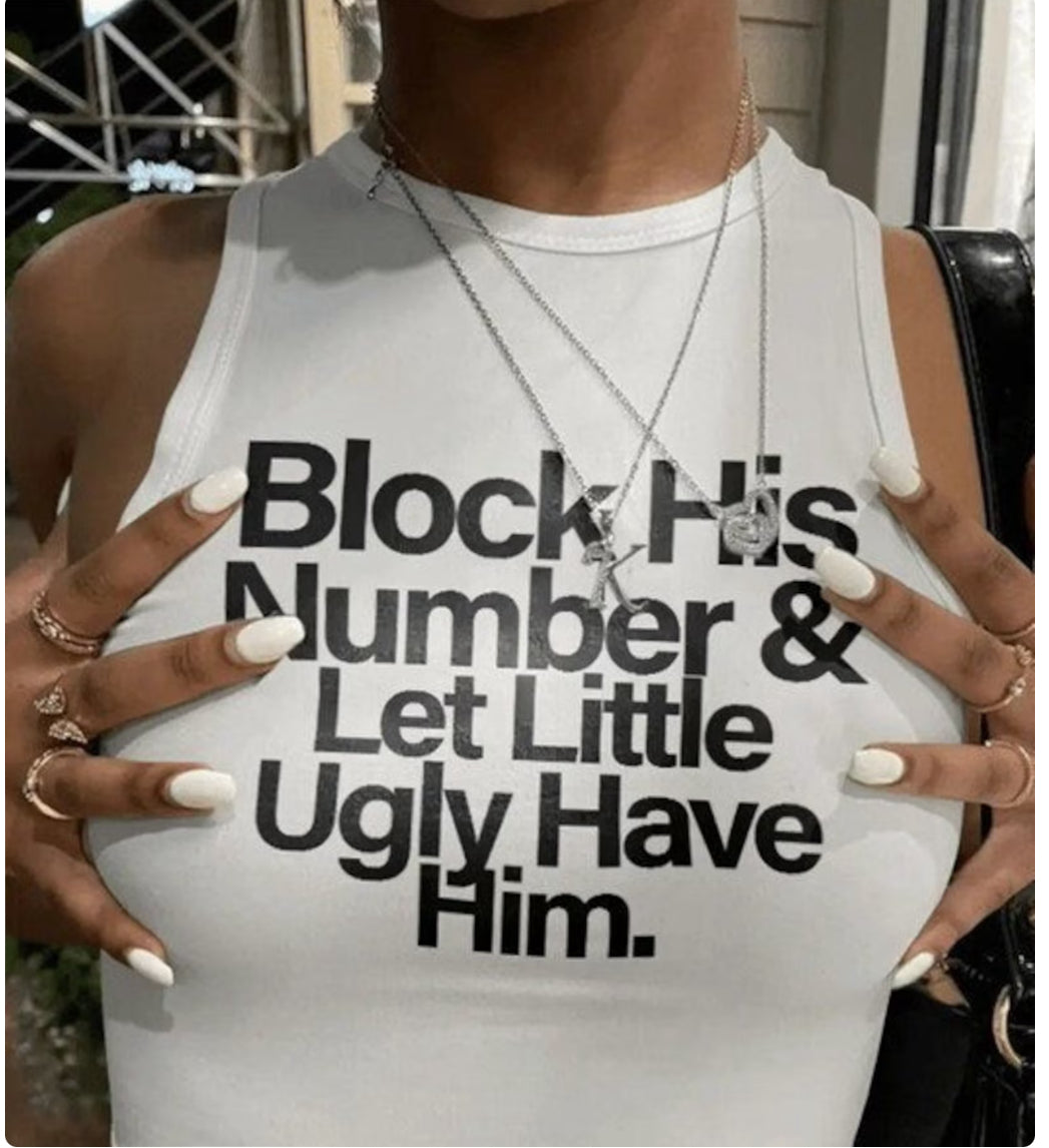 Block His Number Tank Top